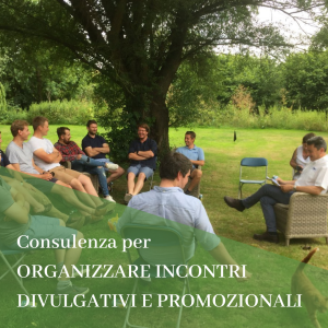 CONSULENZA PER ORGANIZZAZIONE INCONTRI DIVULGATIVI E PROFESSIONALI